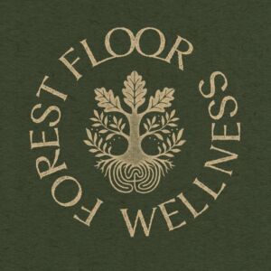 Forest Floor Wellness - Association of Nature & Forest Therapy