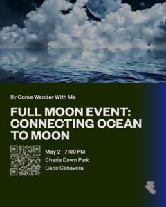 Full Moon Event Connecting Ocean to Moon 1 - Association of Nature & Forest Therapy